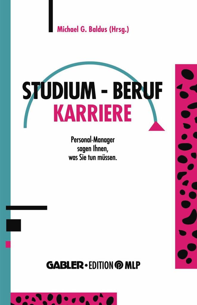 Studium - Beruf - Karriere