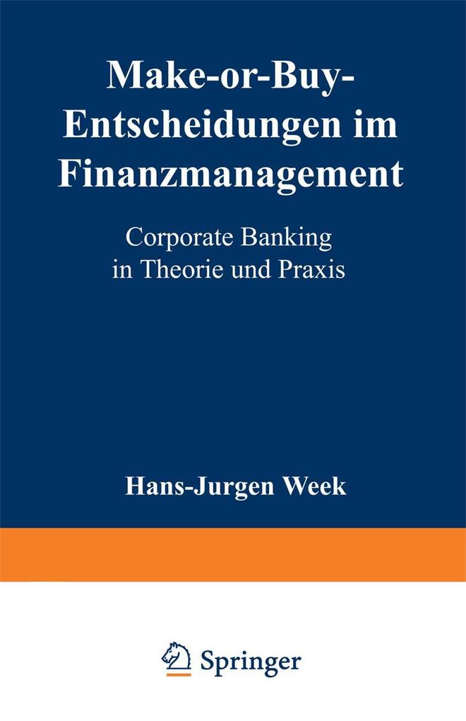 Make-or-Buy-Entscheidungen im Finanzmanagement