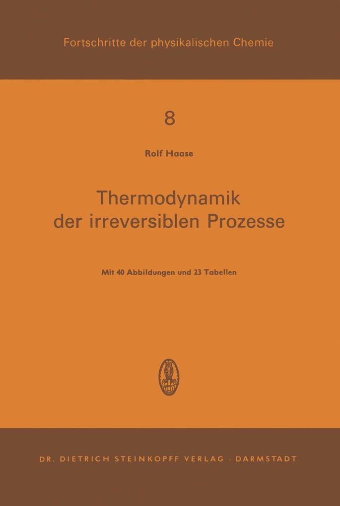 Thermodynamik der Irreversiblen Prozesse
