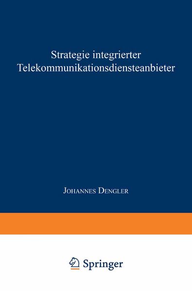Strategie integrierter Telekommunikationsdiensteanbieter