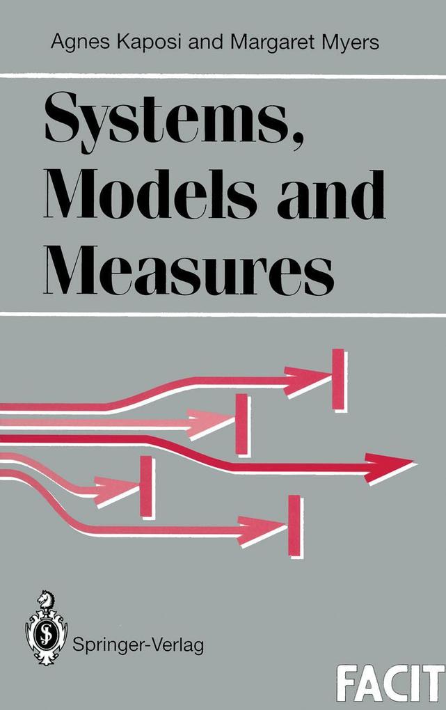 Systems Models and Measures
