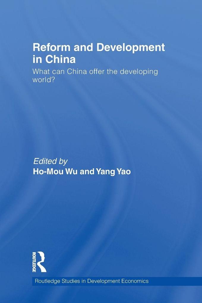 Reform and Development in China