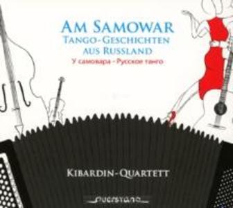 Am Samowar-Tango-Geschichten