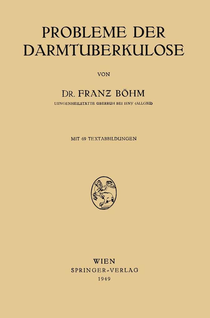Probleme der Darmtuberkulose
