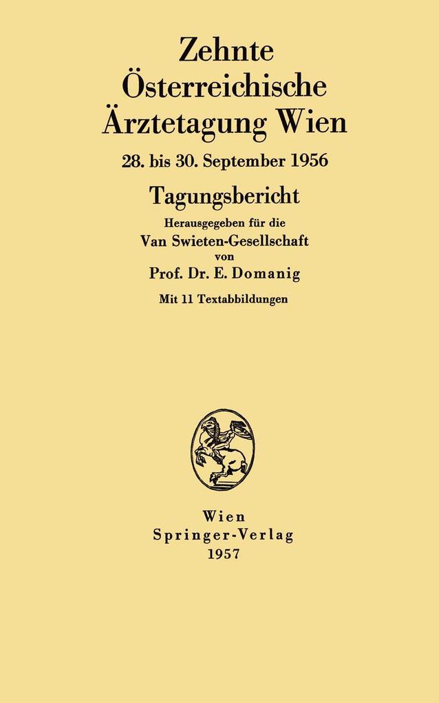 Zehnte Österreichische Ärztetagung Wien