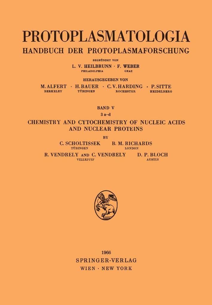 Chemistry and Cytochemistry of Nucleic Acids and Nuclear Proteins