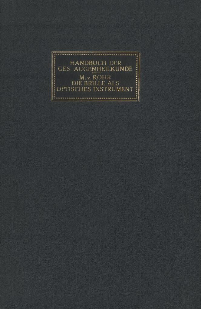 Die Brille als Optisches Instrument