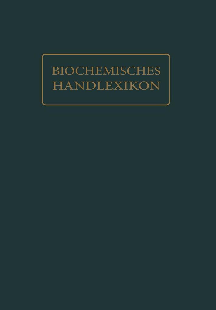 Biochemisches Handlexikon