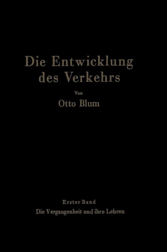 Die Entwicklung des Verkehrs