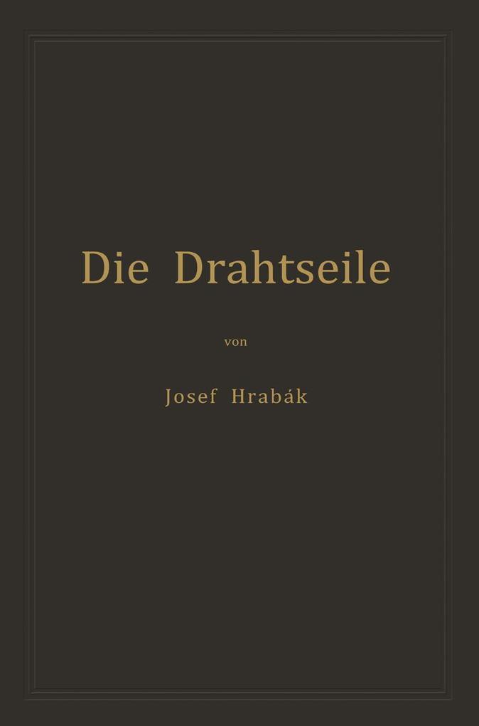 Die Drahtseile