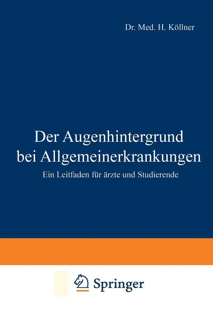 Der Augenhintergrund bei Allgemeinerkrankungen