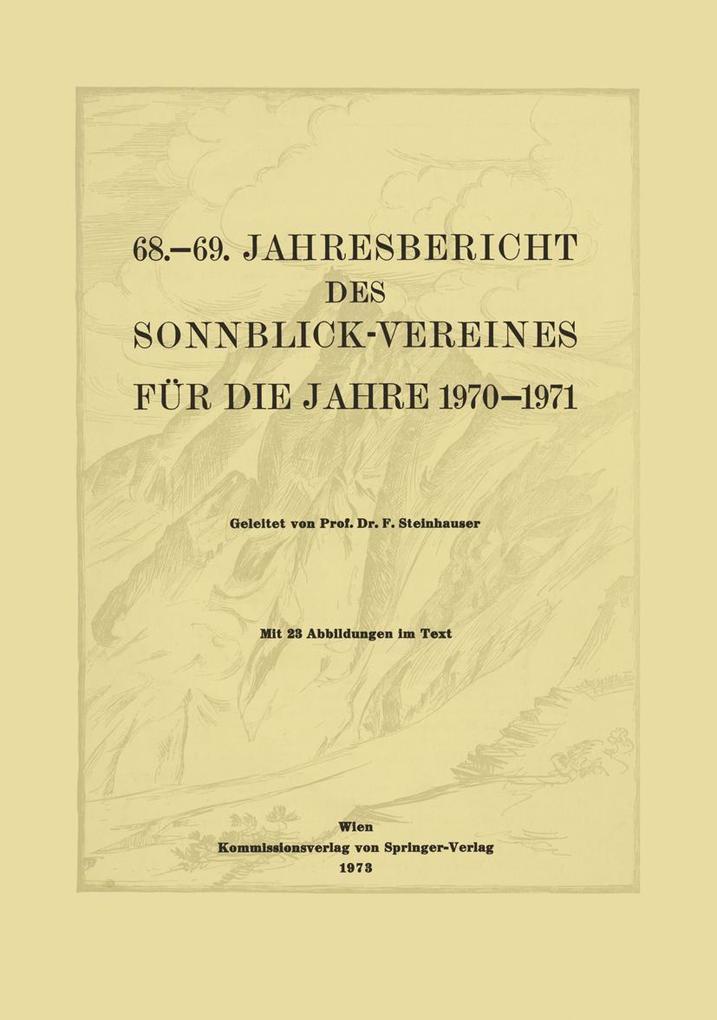 68.-69. Jahresbericht des Sonnblick-Vereines für die Jahre 1970-1971