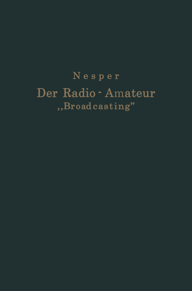 Der Radio-Amateur Broadcasting