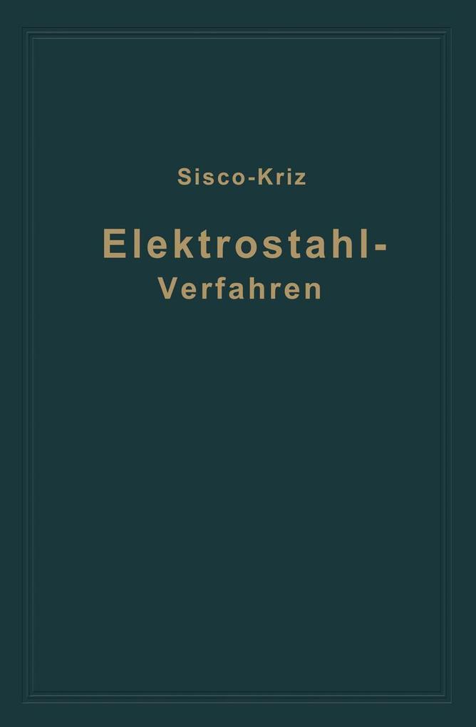 Das Elektrostahlverfahren