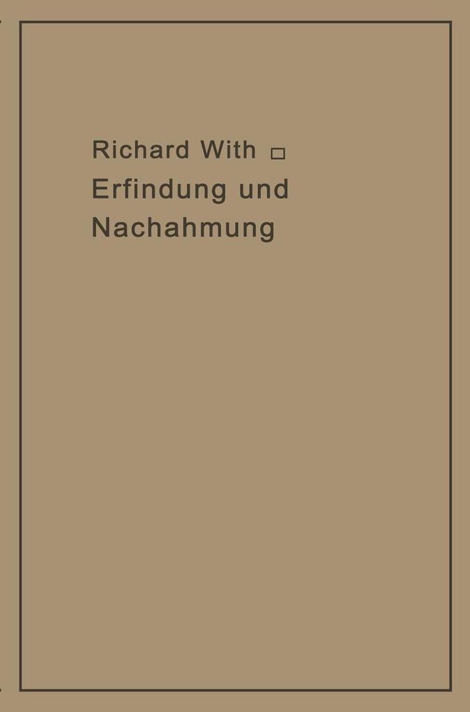 Erfindung und Nachahmung