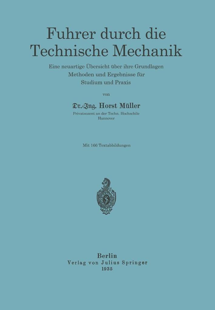 Führer durch die Technische Mechanik