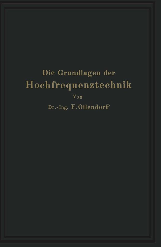 Die Grundlagen der Hochfrequenztechnik