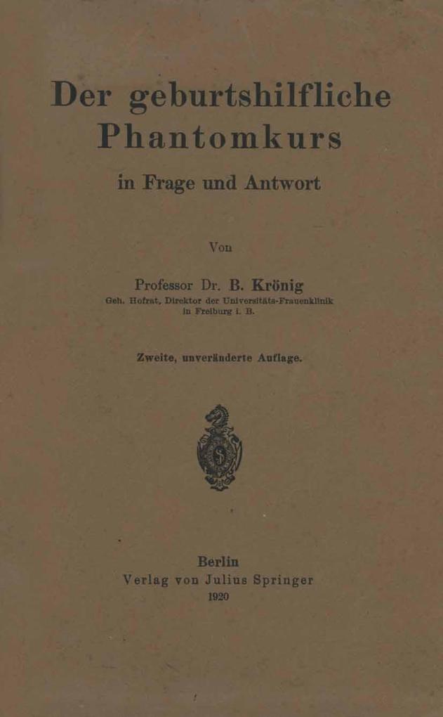 Der geburtshilfliche Phantomkurs in Frage und Antwort