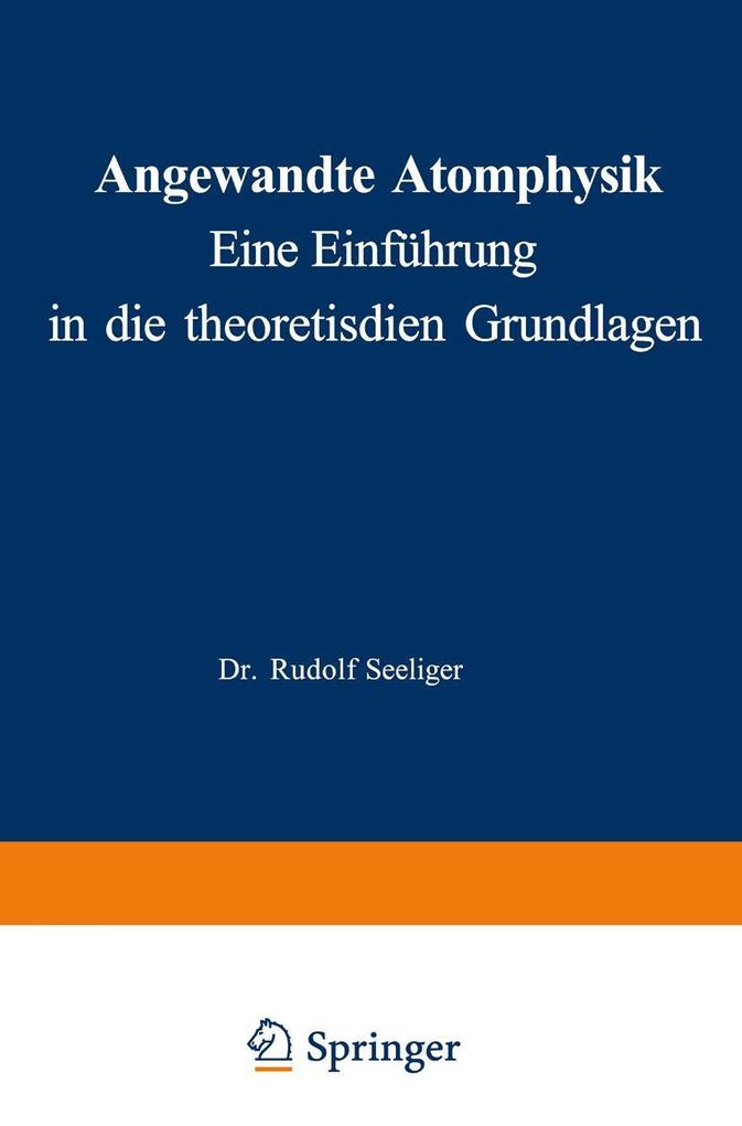 Angewandte Atomphysik