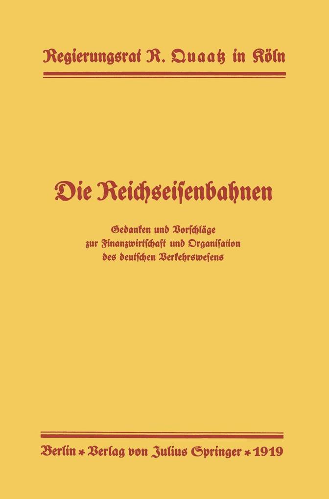 Die Reichseisenbahnen