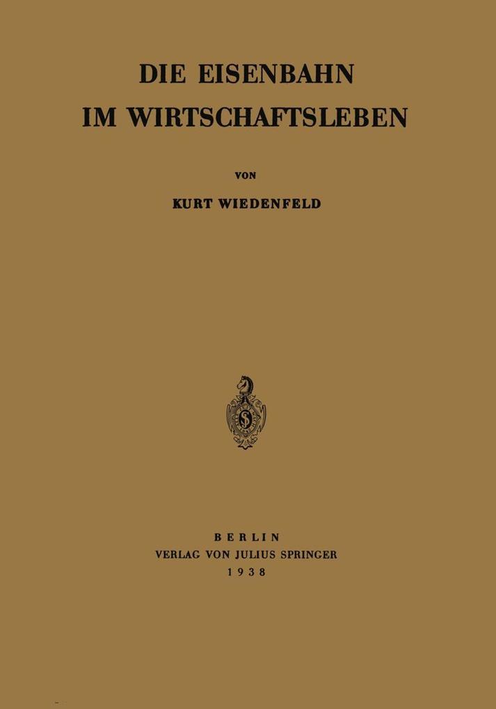 Die Eisenbahn im Wirtschaftsleben