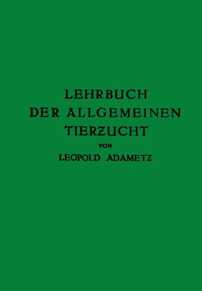 Lehrbuch der Allgemeinen Tierzucht
