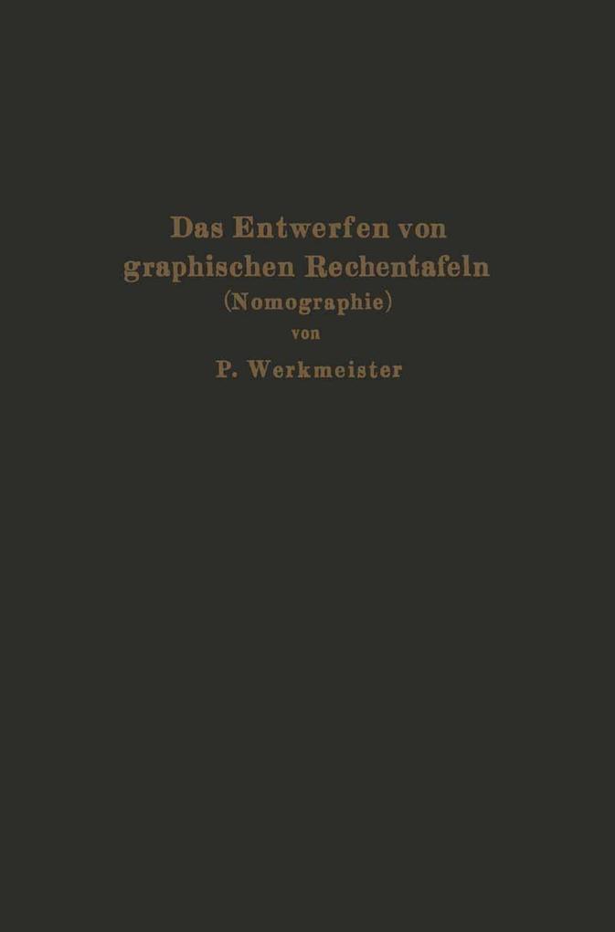 Das Entwerfen von graphischen Rechentafeln