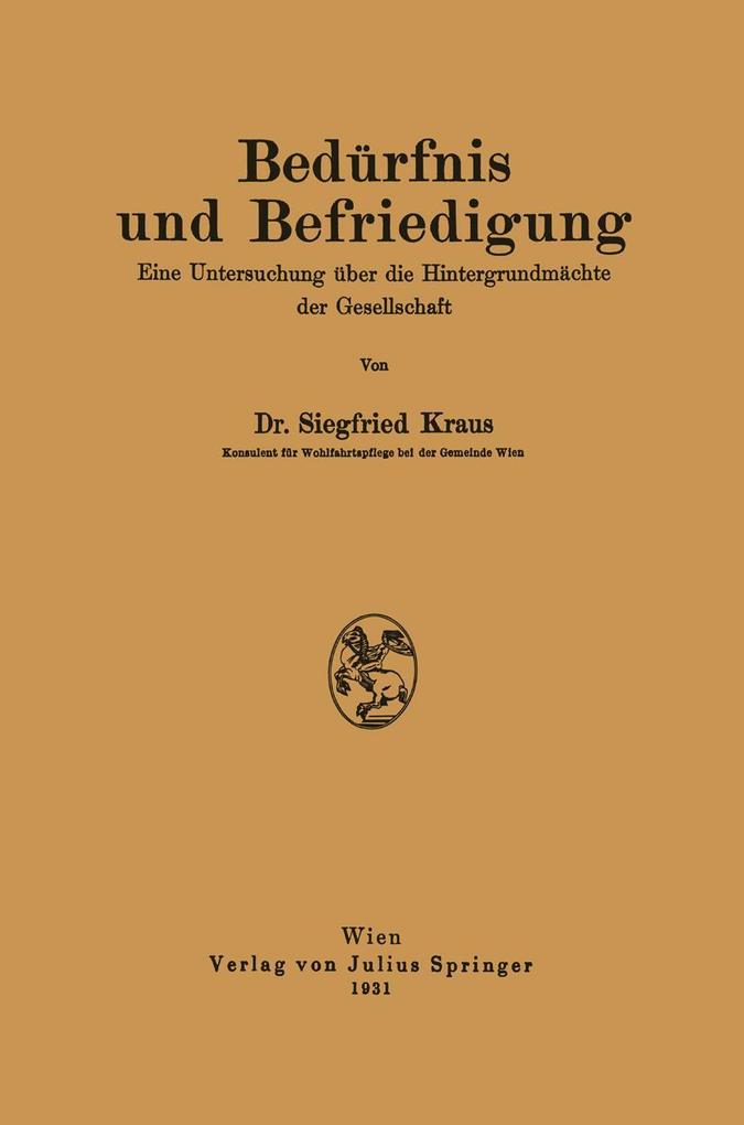 Bedürfnis und Befriedigung