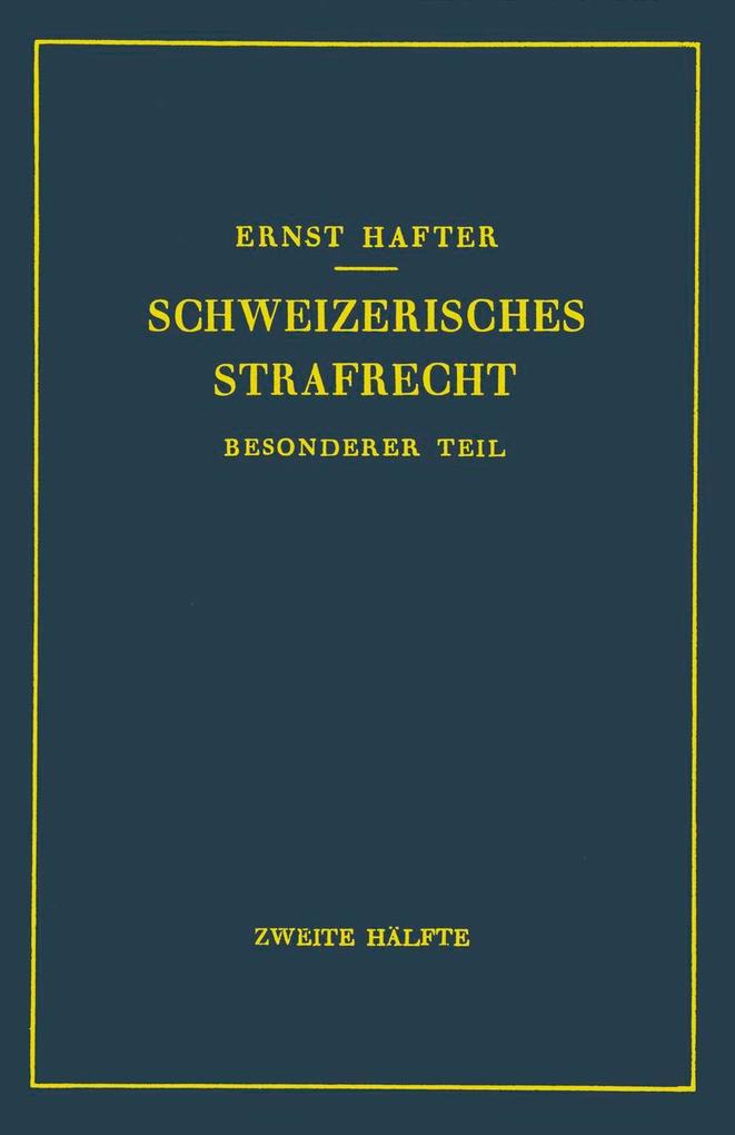 Schweizerisches Strafrecht