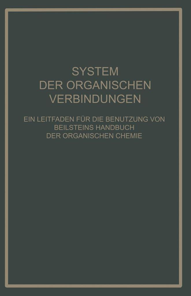 System Der Organischen Verbindungen