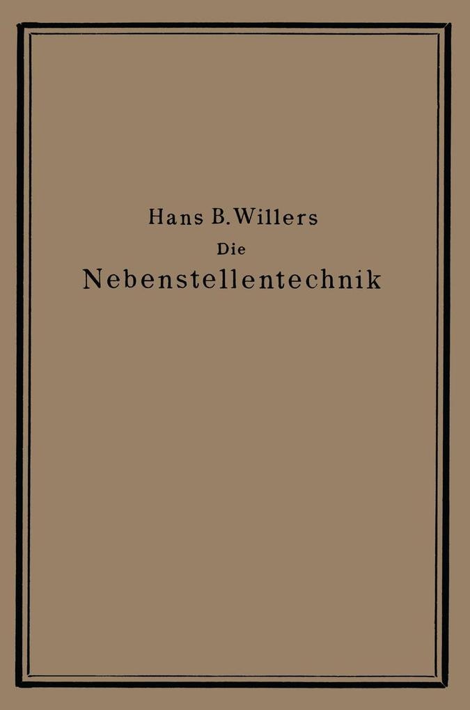 Die Nebenstellentechnik