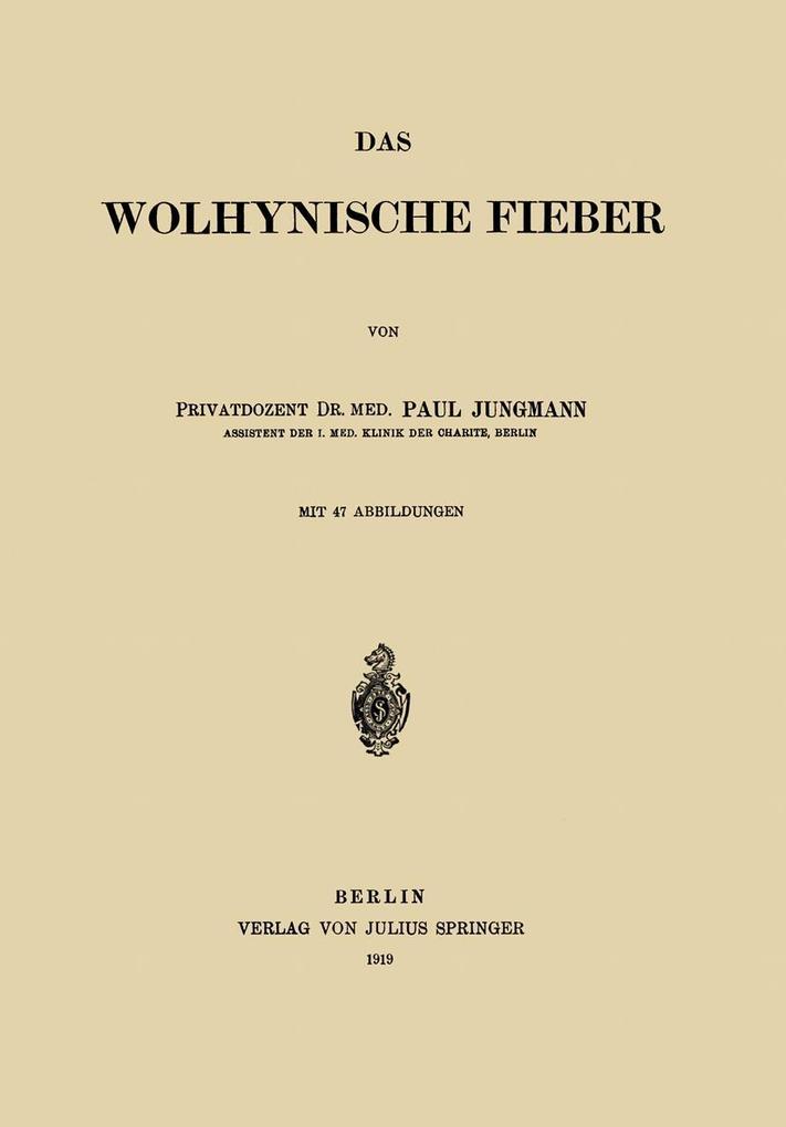 Das Wolhynische Fieber