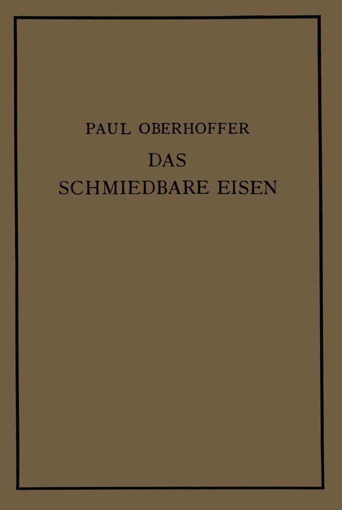 Das schmiedbare Eisen