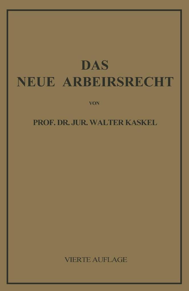 Das Neue Arbeitsrecht