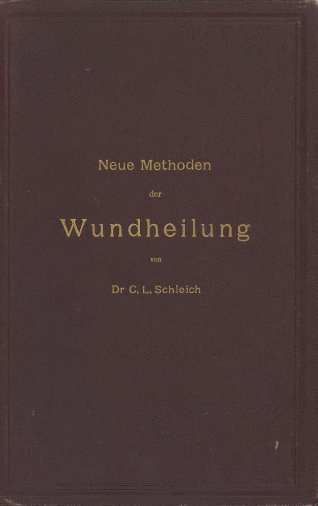 Neue Methoden der Wundheilung