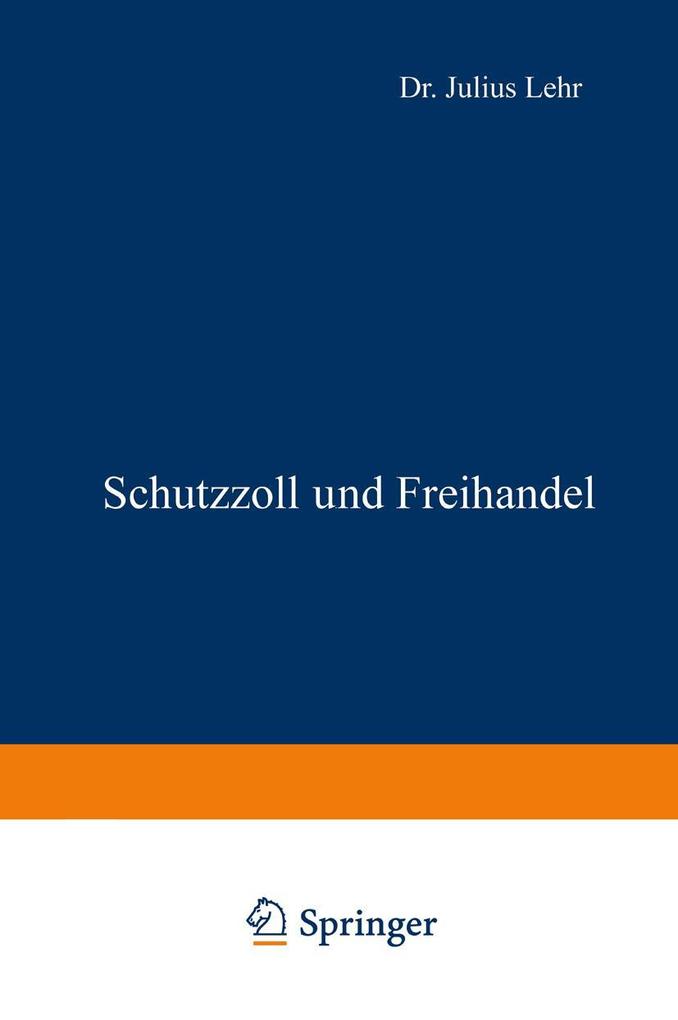 Schutzzoll und Freihandel