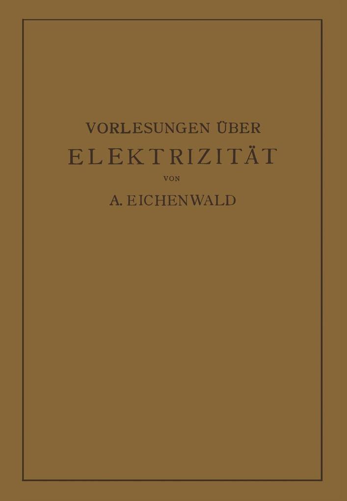 Vorlesungen über Elektrizität