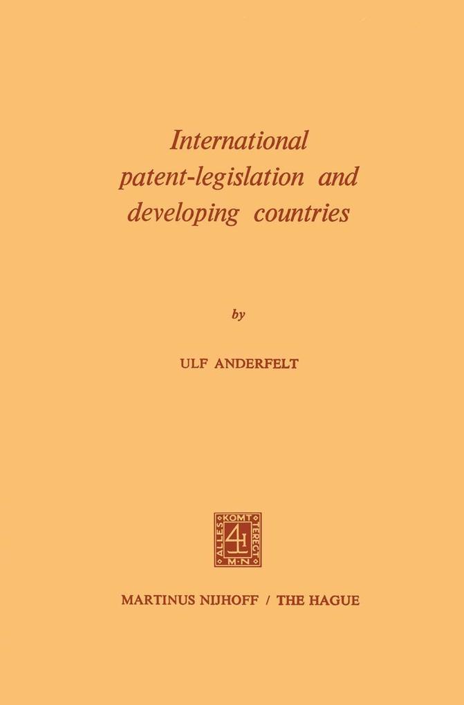 International Patent-Legislation and Developing Countries