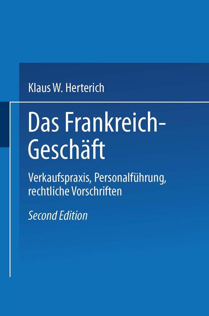 Das Frankreich-Geschäft