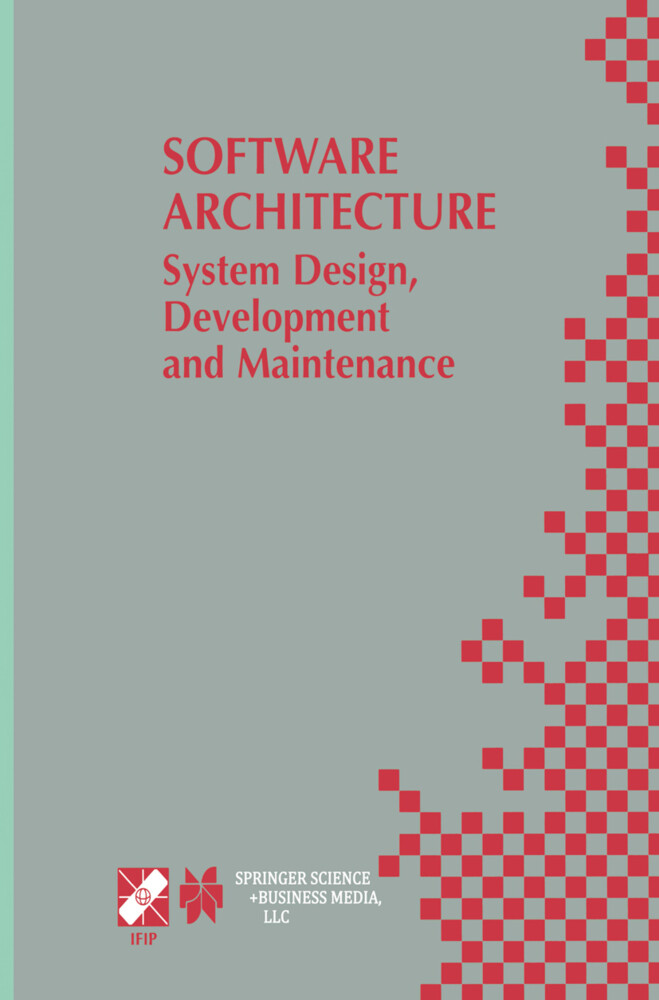 Software Architecture: System  Development and Maintenance