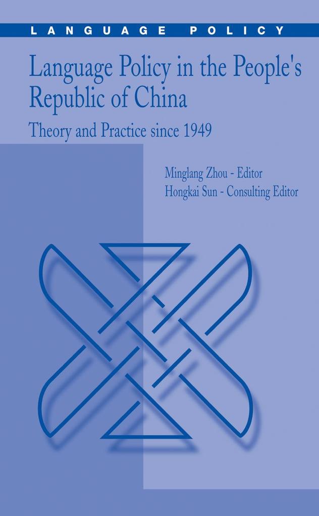 Language Policy in the People's Republic of China