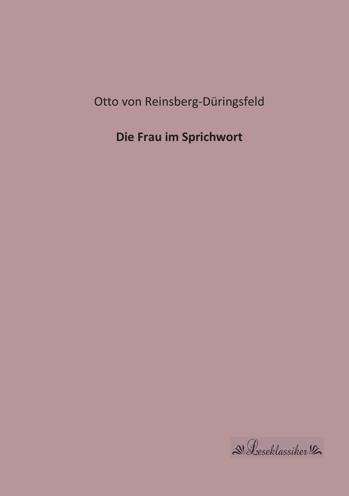 Die Frau im Sprichwort