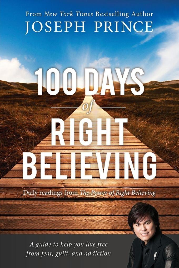 100 Days of Right Believing
