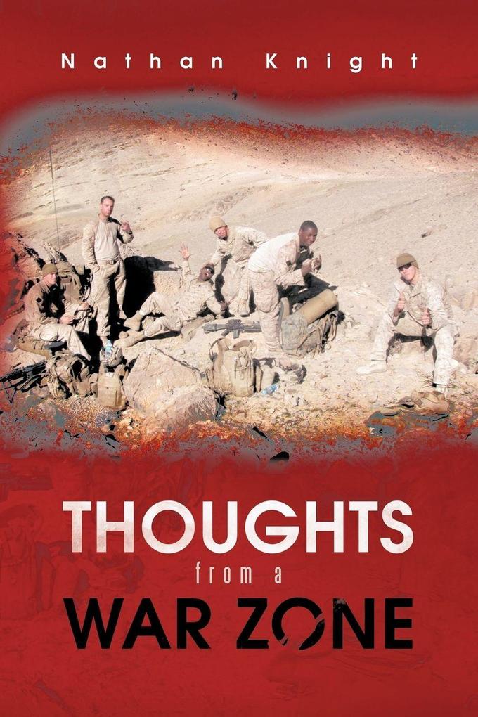 Thoughts from a War Zone