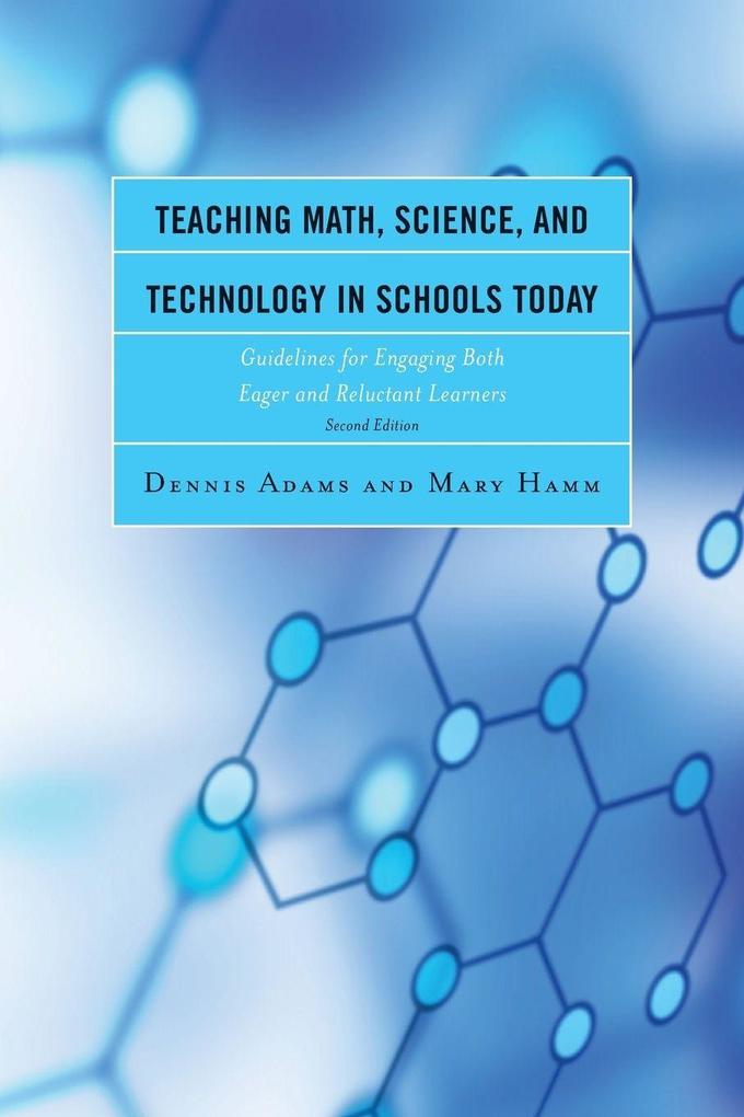 Teaching Math Science and Technology in Schools Today