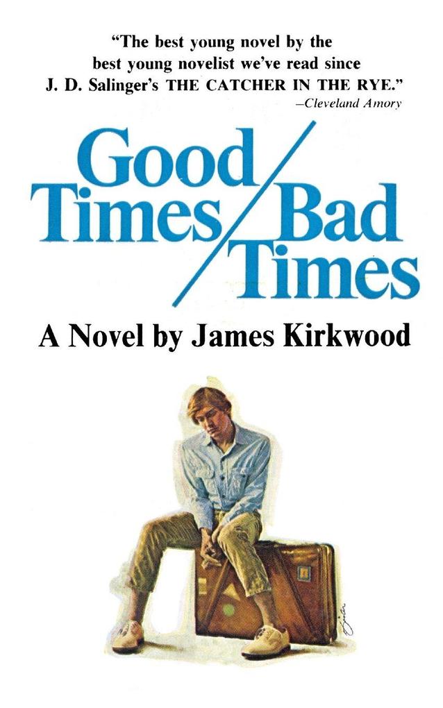 Good Times Bad Times