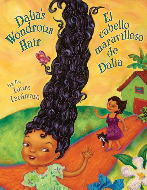 Dalia‘s Wondrous Hair / El Maravilloso Cabello de Dalia