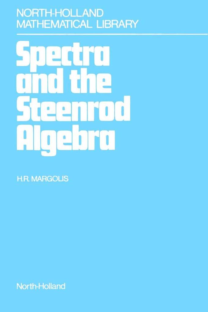 Spectra and the Steenrod Algebra