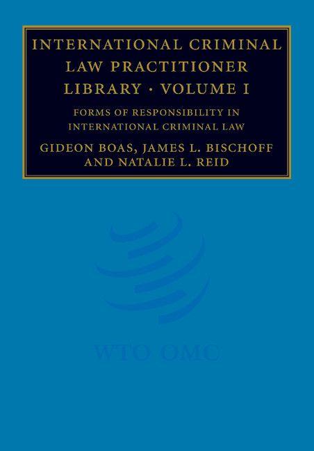 International Criminal Law Practitioner Library