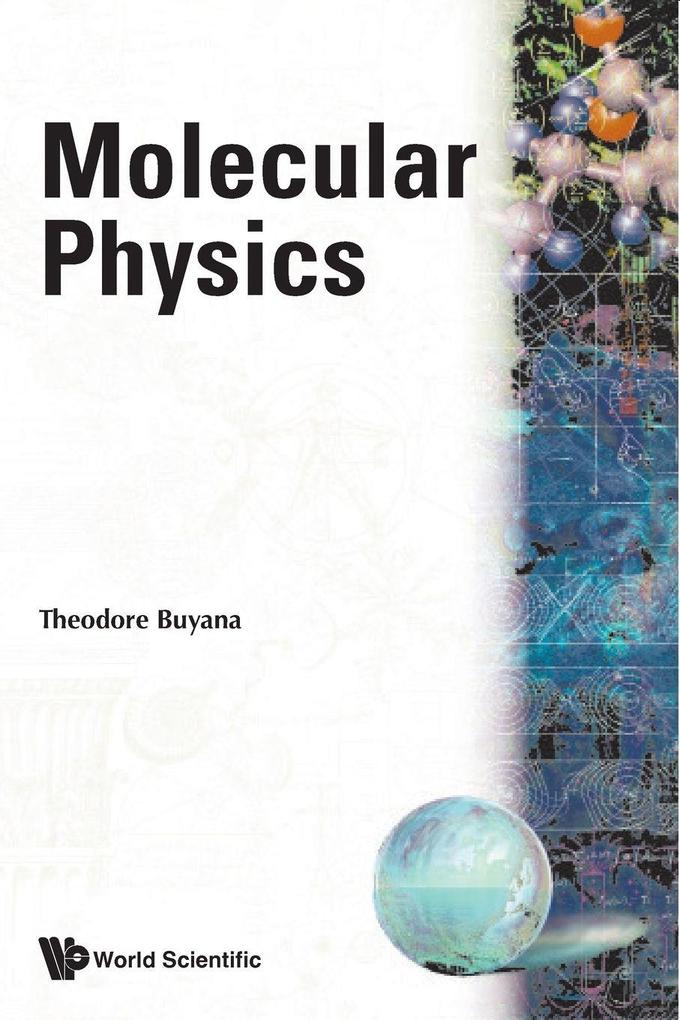 MOLECULAR PHYSICS